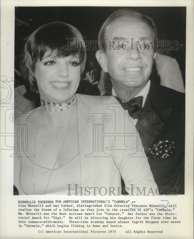 1975 Press Photo Liza Minnelli and her father, Vincente Minnelli